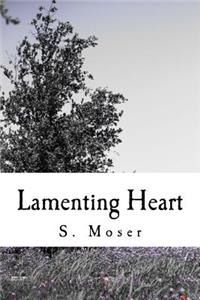 Lamenting Heart