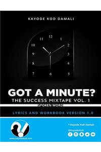 Got a Minute? The Success Mixtape Vol. 1