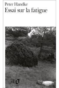 Essai Sur La Fatigue