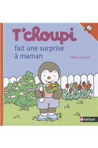 T'choupi Fait une Surprise A Maman