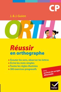 Reussir en orthographe