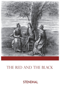 The Red and The Black by Stendhal