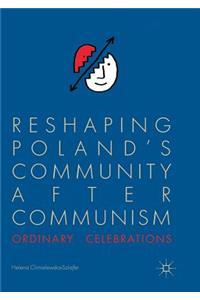 Reshaping Poland's Community After Communism