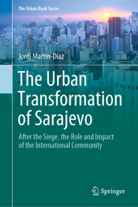 Urban Transformation of Sarajevo