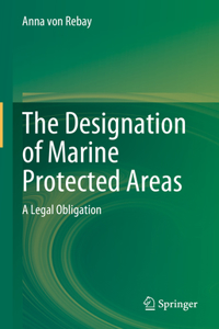 Designation of Marine Protected Areas