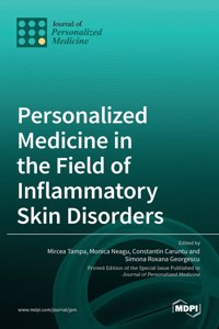 Personalized Medicine in the Field of Inflammatory Skin Disorders