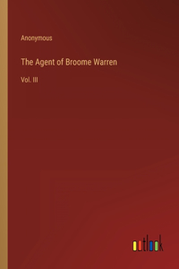 Agent of Broome Warren