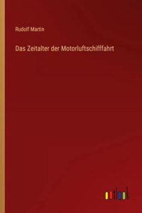 Zeitalter der Motorluftschifffahrt