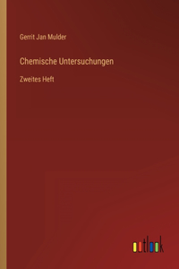 Chemische Untersuchungen