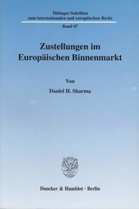 Zustellungen Im Europaischen Binnenmarkt