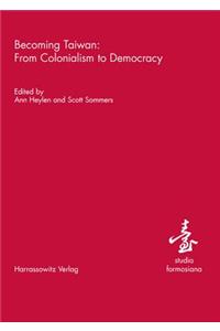 Becoming Taiwan