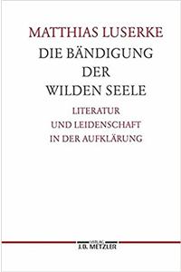 Die Bändigung Der Wilden Seele