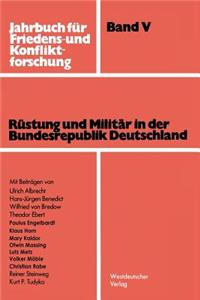 Rüstung Und Militär in Der Bundesrepublik Deutschland