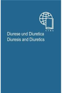 Diurese und Diuretica / Diuresis and Diuretics