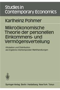 Mikroökonomische Theorie Der Personellen Einkommens- Und Vermögensverteilung
