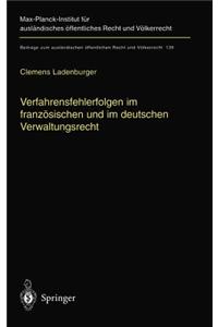 Verfahrensfehlerfolgen Im Französischen Und Im Deutschen Verwaltungsrecht