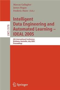 Intelligent Data Engineering and Automated Learning - Ideal 2005