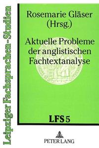 Aktuelle Probleme der anglistischen Fachtextanalyse