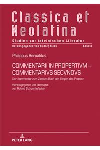 Commentarii in Propertivm-Commentarivs Secvndvs