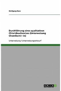 Durchführung eines qualitativen Chloridnachweises (Unterweisung Chemikant / -in)