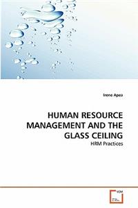 Human Resource Management and the Glass Ceiling