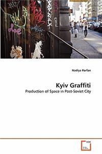 Kyiv Graffiti