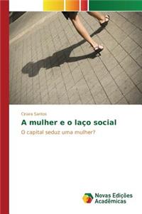 A mulher e o laço social