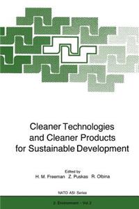 Cleaner Technologies and Cleaner Products for Sustainable Development