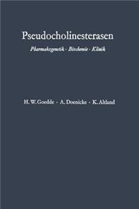 Pseudocholinesterasen