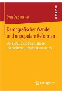 Demografischer Wandel Und Unpopuläre Reformen