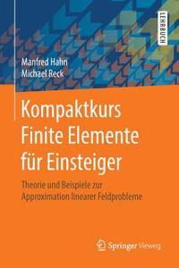 Kompaktkurs Finite Elemente Für Einsteiger