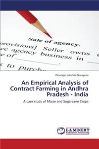 Empirical Analysis of Contract Farming in Andhra Pradesh - India