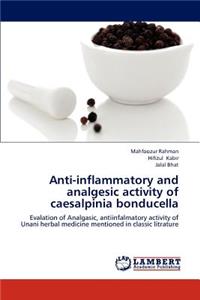 Anti-inflammatory and analgesic activity of caesalpinia bonducella