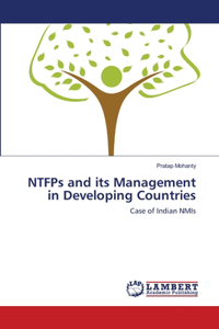 NTFPs and its Management in Developing Countries