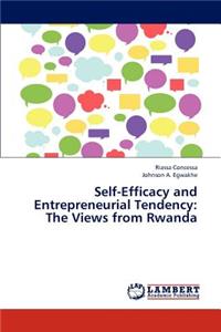 Self-Efficacy and Entrepreneurial Tendency