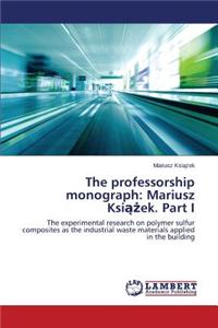Professorship Monograph