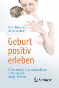 Geburt Positiv Erleben