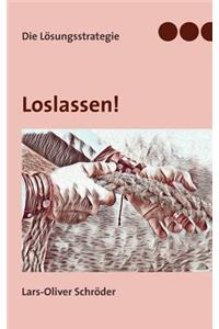 Loslassen