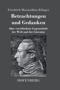Betrachtungen und Gedanken
