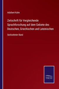 Zeitschrift für Vergleichende Sprachforschung auf dem Gebiete des Deutschen, Griechischen und Lateinischen