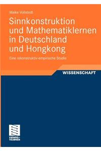 Sinnkonstruktion Und Mathematiklernen in Deutschland Und Hongkong