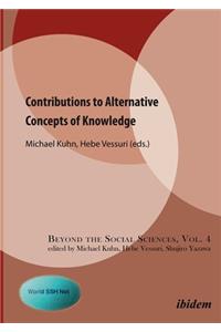 Contributions to Alternative Concepts of Knowledge