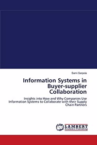 Information Systems in Buyer-supplier Collaboration