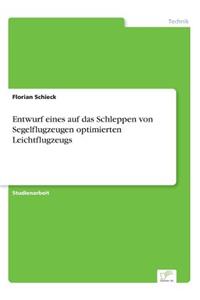 Entwurf eines auf das Schleppen von Segelflugzeugen optimierten Leichtflugzeugs