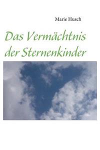 Vermächtnis der Sternenkinder