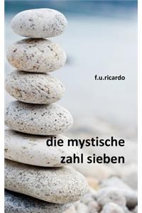Die mystische Zahl Sieben