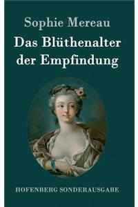 Blüthenalter der Empfindung