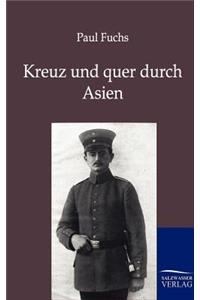 Kreuz und quer durch Asien