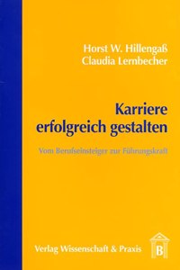 Karriere Erfolgreich Gestalten