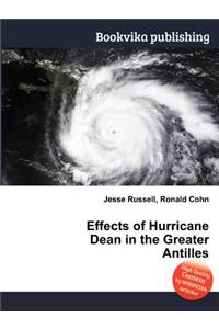 Effects of Hurricane Dean in the Greater Antilles